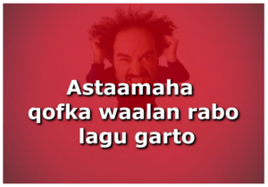 Astaamaha qofka waalan rabo lagu garto