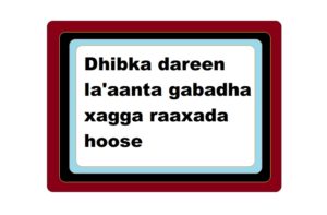 Dhibka dareen la'aanta gabadha xagga raaxada hoose