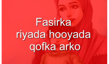 Fasirka riyada hooyada qofka arko