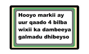 Hooyo markii ay uur qaado 4 bilba wixii ka dambeeya galmadu dhibeyso