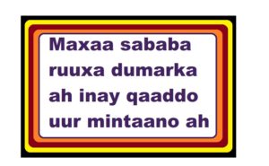 Maxaa sababa ruuxa dumarka ah inay qaaddo uur mintaano ah