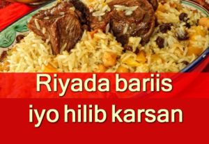 Riyada bariis iyo hilib kasrsan