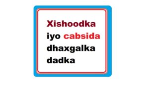 Xishoodka iyo cabsida dhaxgalka dadka