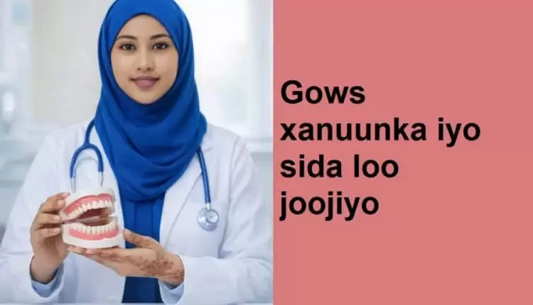 Gows xanuunka iyo sida loo joojiyo