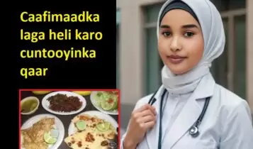 Caafimaadka laga heli karo cuntooyinka qaar