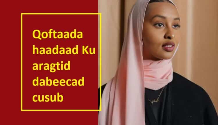 Qoftaada haadaad Ku aragtid dabeecad cusub