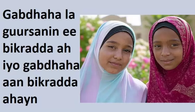 Gabdhaha la guursanin ee bikradda ah iyo gabdhaha aan bikradda ahayn