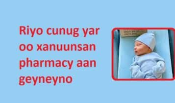 Riyo cunug yar oo xanuunsan pharmacy aan geyneyno Riyo cunug yar oo xanuunsan pharmacy aan geyneyno