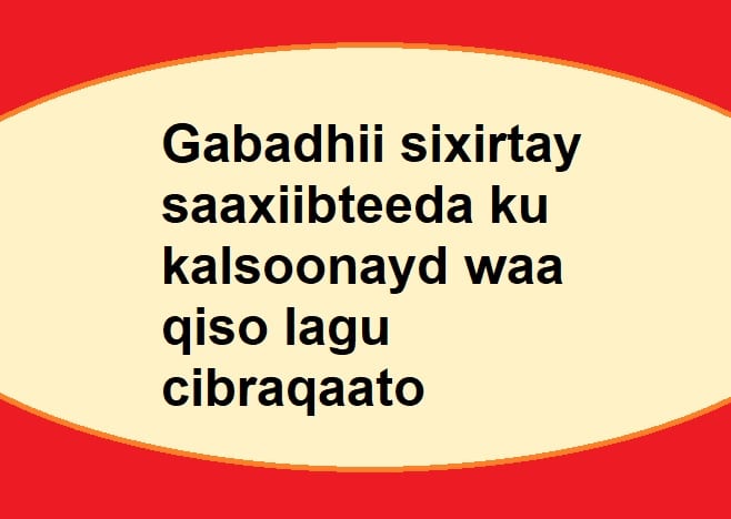 Gabadhii sixirtay saaxiibteeda ku kalsoonayd waa qiso lagu cibraqaato