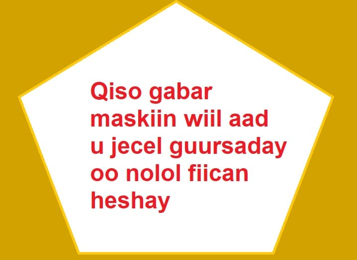 Qiso gabar maskiin wiil aad u jecel guursaday oo nolol fiican heshay