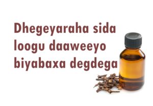 Dhegeyaraha sida loogu daaweeyo biyabaxa degdega