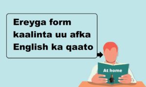 Ereyga form kaalinta uu afka English ka qaato