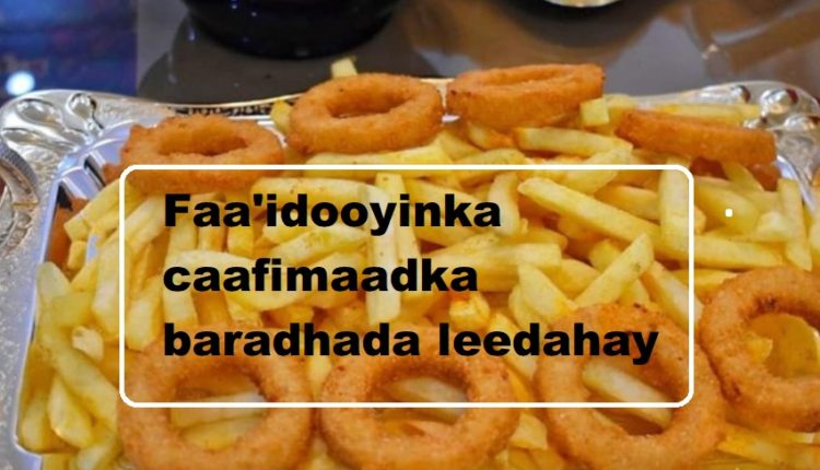 Faa’idooyinka caafimaadka baradhada leedahay