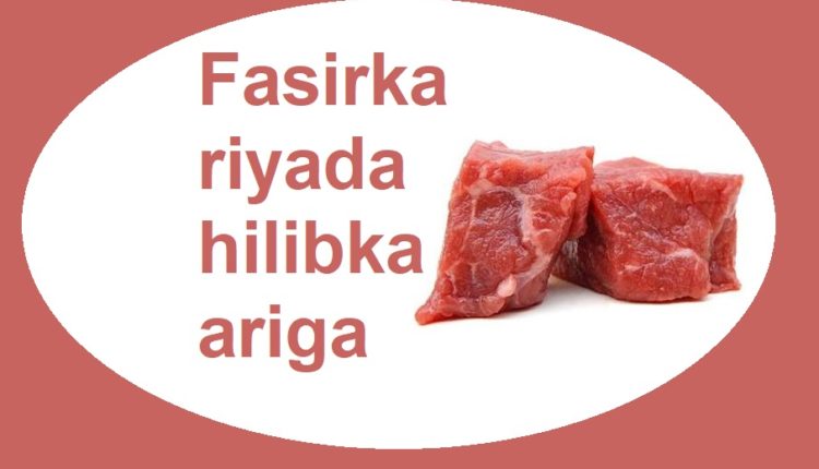 Fasirka riyada hilibka ariga1