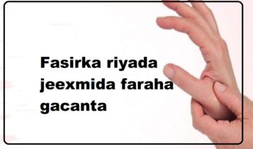 Fasirka riyada jeexmida faraha gacanta