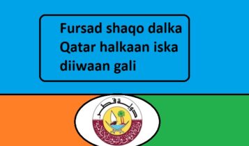 Fursad shaqo dalka Qatar halkaan iska diiwaan gali hadda