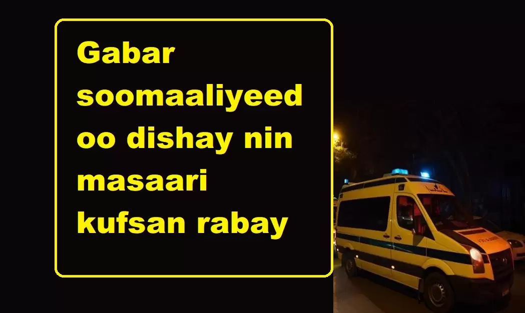 Gabar soomaaliyeed oo dishay nin masaari kufsan rabay