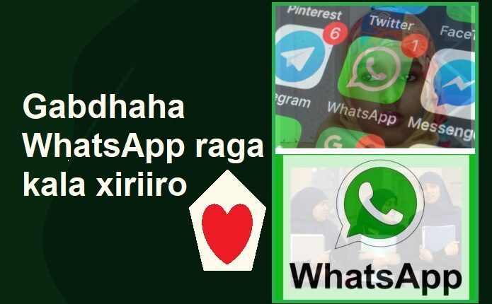 Gabdhaha WhatsApp raga kala xiriiro