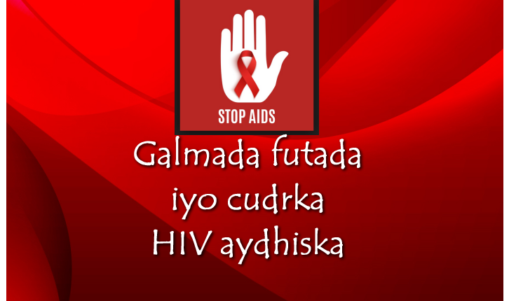 Galmada futada iyo cudrka HIV aydhiska