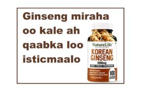 Ginseng miraha oo kale ah qaabka loo isticmaalo