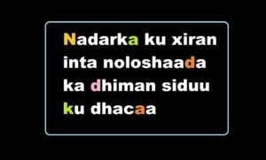 Nadarka ku xiran inta noloshaada ka dhiman siduu ku dhacaa