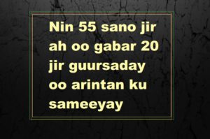 Nin 55 sano jir ah oo gabar 20 jir ah guursaday oo arintan ku sameeyay