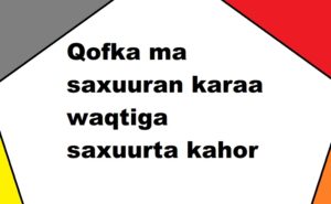 Qofka ma saxuuran karaa waqtiga saxuurta kahor