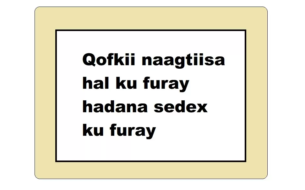 Qofkii naagtiisa hal ku furay hadana sedex ku furay