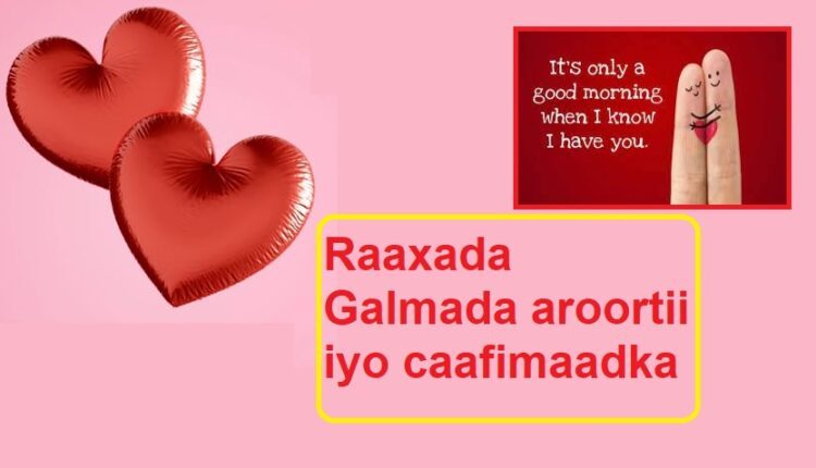 Raaxada Galmada aroortii iyo caafimaadka