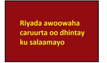 Riyada awoowaha caruurta oo dhintay ku salaamayo