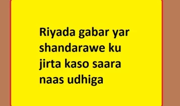 Riyada gabar yar shandarawe ku jirta kaso saara naas udhiga