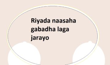 Riyada naasaha gabadha laga jarayo