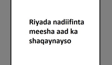 Riyada nadiifinta meesha aad ka shaqaynayso