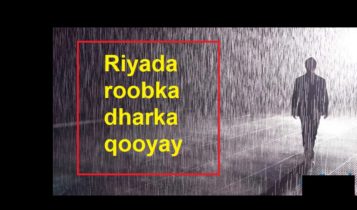 Riyada roobka dharka qooyay