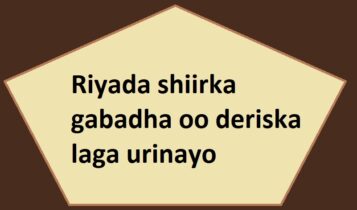 Riyada shiirka gabadha oo deriska laga urinayo