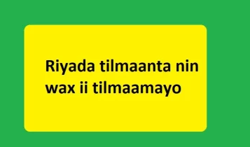 Riyada tilmaanta nin wax ii tilmaamayo