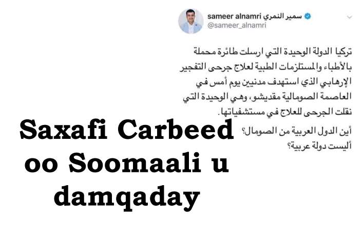 Saxafi Carbeed oo Soomaali u damqaday