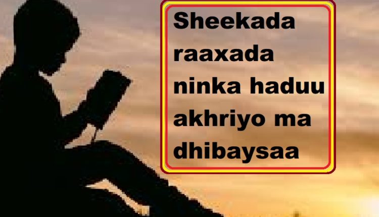 Sheekada raaxada ninka haduu akhriyo ma dhibaysaa