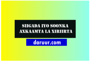 Siigada iyo soonka axkaamta la xiriirta