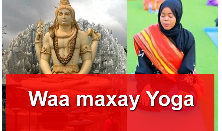 Waa maxay Yoga ma diinta Hinduusiga kasoo jeedaa