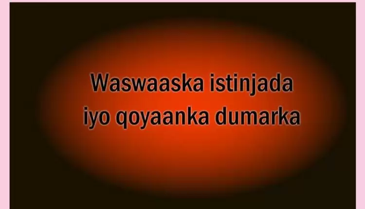 Waswaaska istinjada iyo qoyaanka dumarka