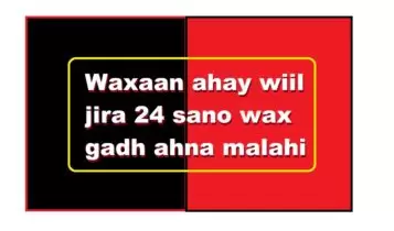 Waxaan ahay wiil jira 24 sano wax gadh ahna malahi Waxaan ahay wiil jira 24 sano wax gadh ahna malahi