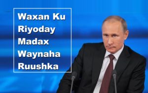 Waxan Ku Riyoday Madax Waynaha Ruushka