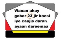 Waxan ahay gabar 23 jir kacsi iyo caajis daran ayaan dareemaa