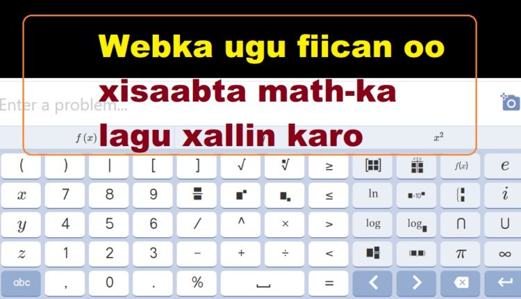 Webka ugu fiican oo xisaabta math-ka lagu xallin karo